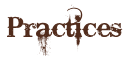 Practices